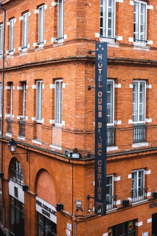Hotel Ours Blanc - Centre Toulouse Buitenkant foto